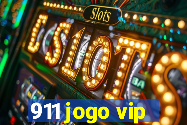 911 jogo vip